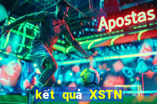 kết quả XSTN ngày 15