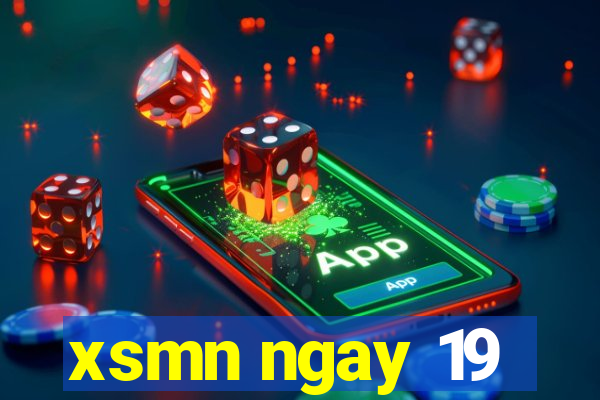 xsmn ngay 19