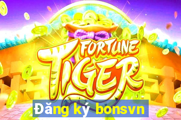 Đăng ký bonsvn