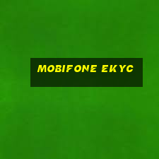 mobifone ekyc