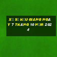 xổ số hậu giang ngày 7 tháng 10 năm 2024