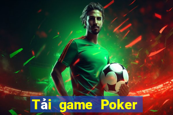 Tải game Poker miễn phí