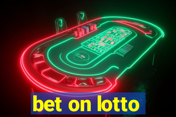 bet on lotto