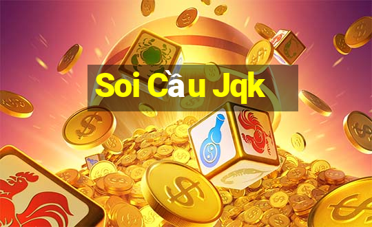 Soi Cầu Jqk