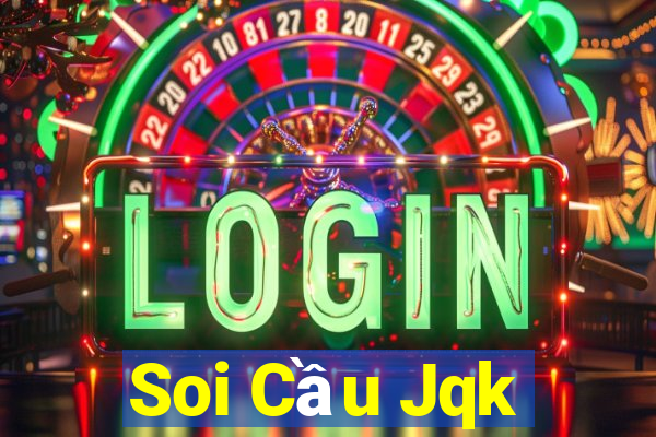 Soi Cầu Jqk