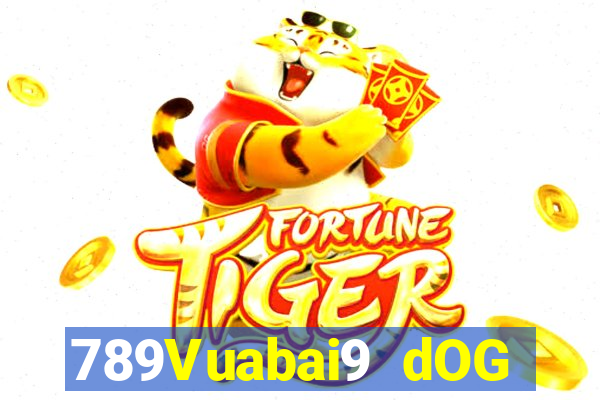 789Vuabai9 dOG vạn ứng dụng Fun88