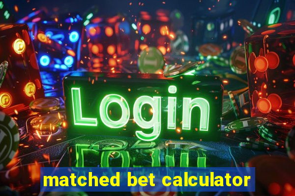 matched bet calculator