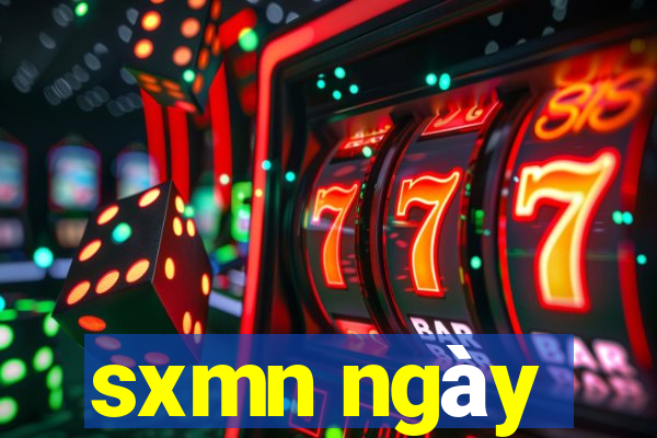 sxmn ngày