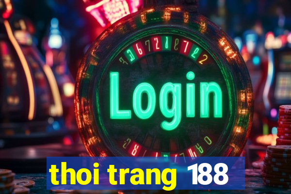 thoi trang 188