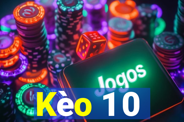 Kèo 1 0