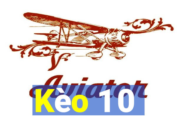 Kèo 1 0