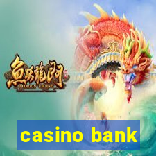 casino bank