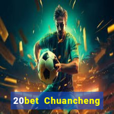 20bet Chuancheng xổ số Tải về 1