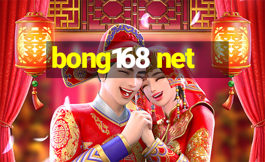 bong168 net