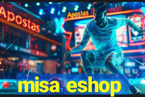 misa eshop