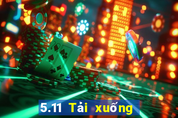 5.11 Tải xuống màu ngay lập tức