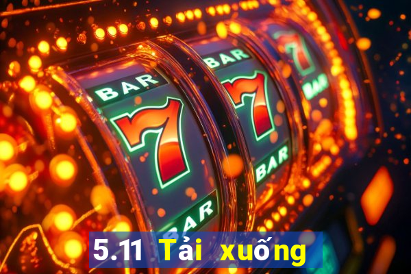 5.11 Tải xuống màu ngay lập tức