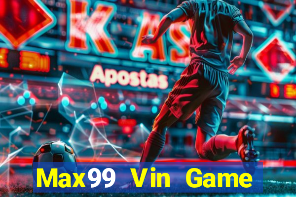 Max99 Vin Game Bài 123