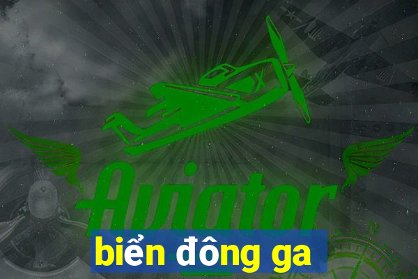 biển đông ga