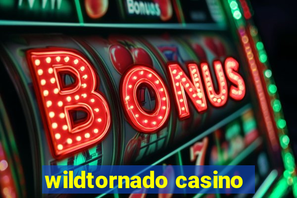 wildtornado casino