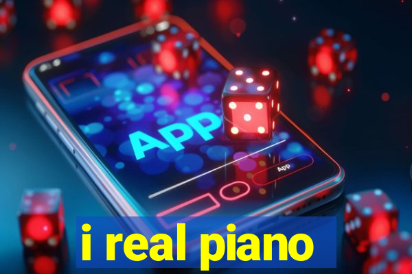 i real piano