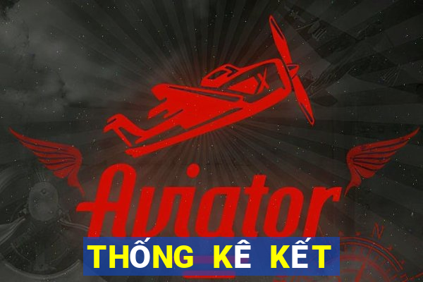 THỐNG KÊ KẾT QUẢ XSTT4 ngày 30