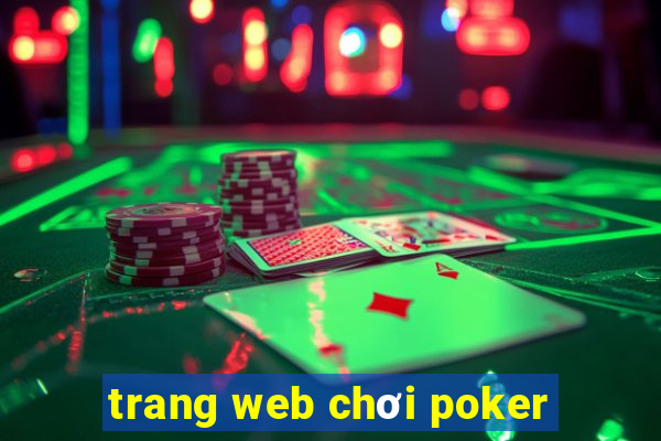 trang web chơi poker