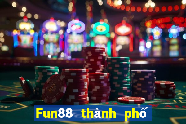 Fun88 thành phố trò chơi điện tử Earl