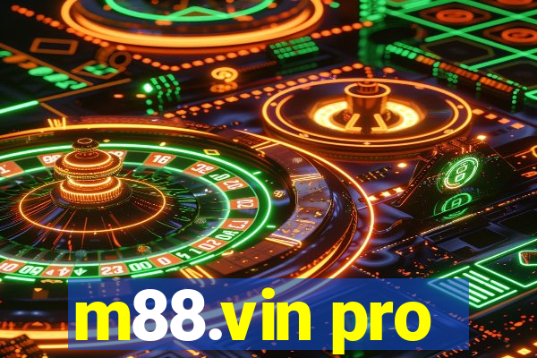 m88.vin pro