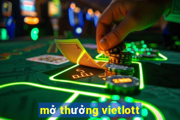 mở thưởng vietlott