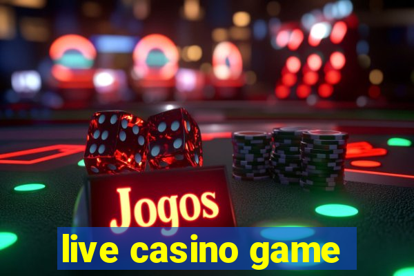 live casino game