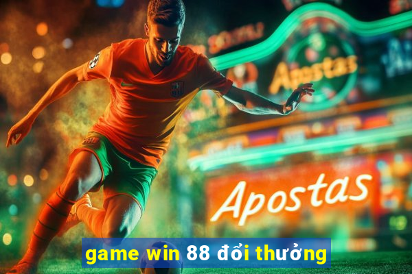 game win 88 đổi thưởng