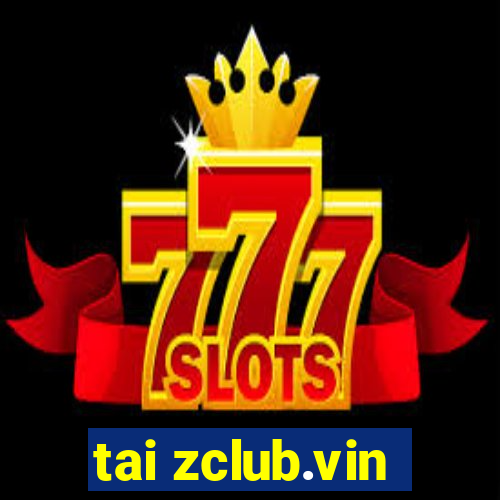 tai zclub.vin