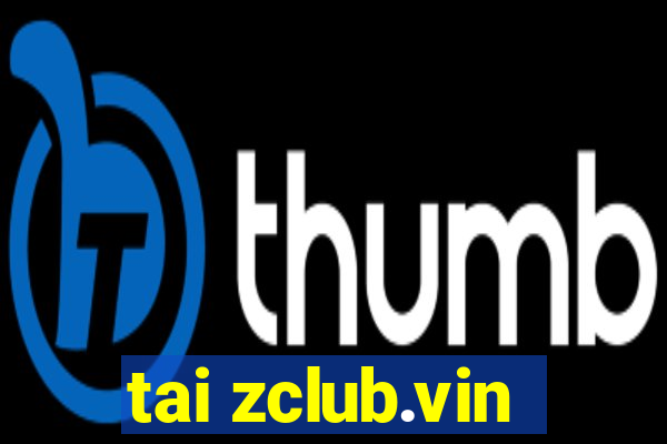 tai zclub.vin