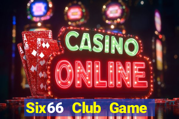 Six66 Club Game Bài Qh88