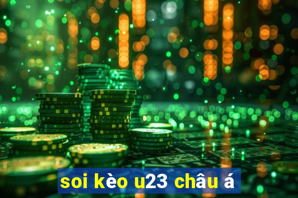 soi kèo u23 châu á