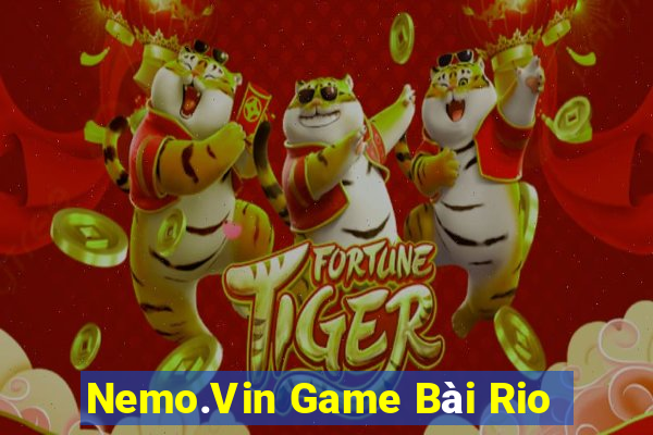 Nemo.Vin Game Bài Rio