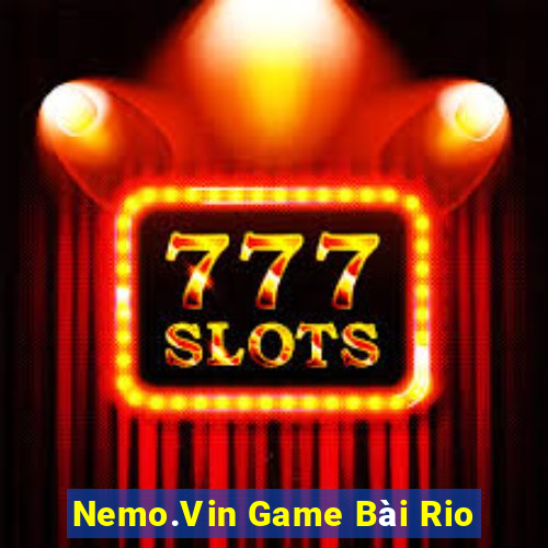 Nemo.Vin Game Bài Rio