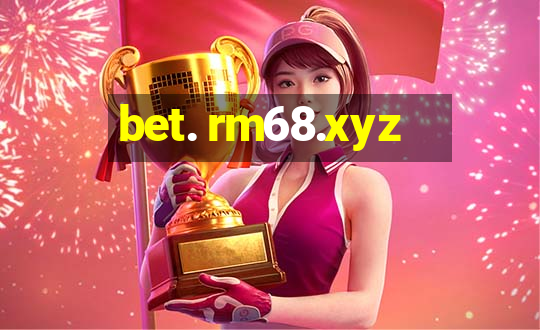 bet. rm68.xyz