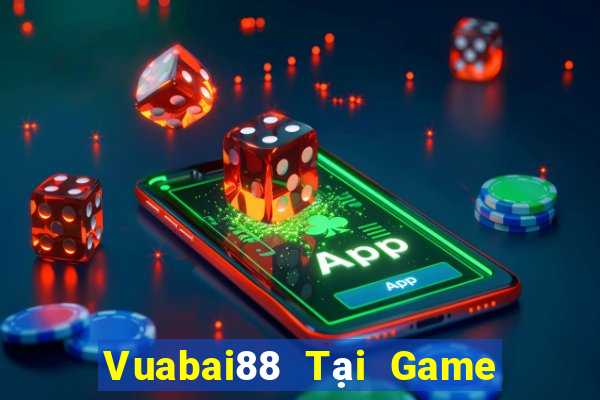 Vuabai88 Tại Game Bài Đổi Thưởng