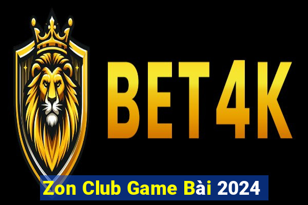 Zon Club Game Bài 2024