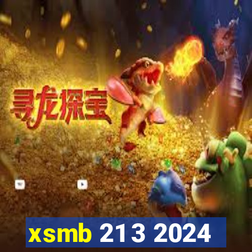 xsmb 21 3 2024