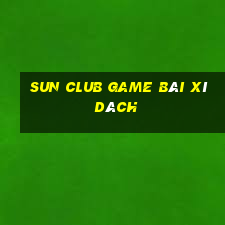 Sun Club Game Bài Xì Dách