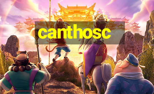 canthosc