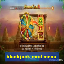 blackjack mod menu