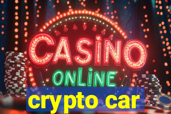 crypto car