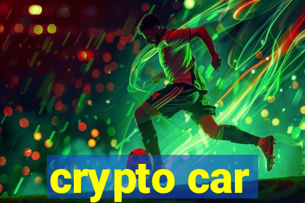 crypto car