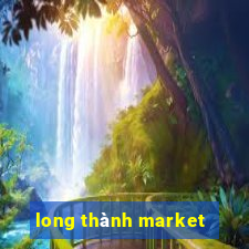 long thành market