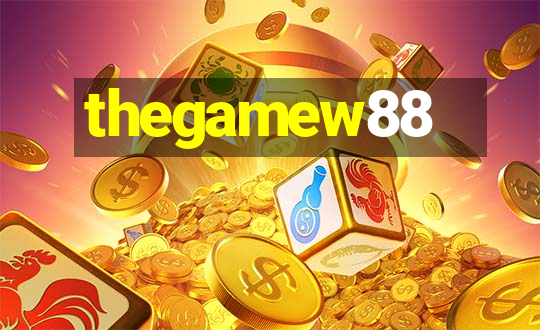 thegamew88