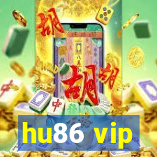 hu86 vip